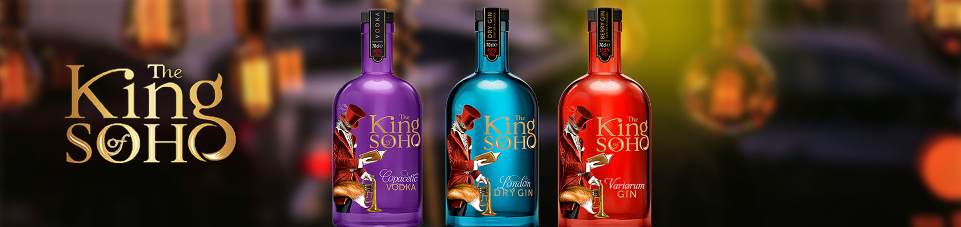 King of Soho banner with bottles